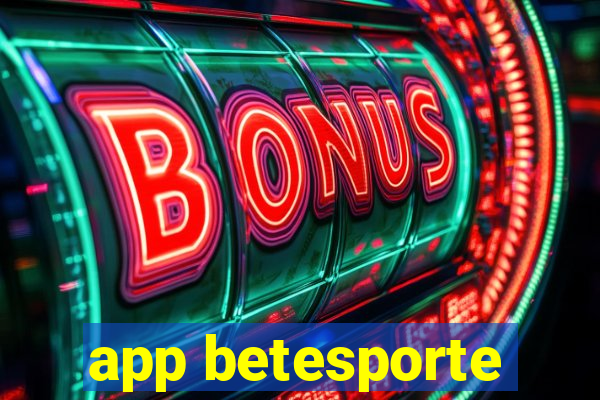 app betesporte